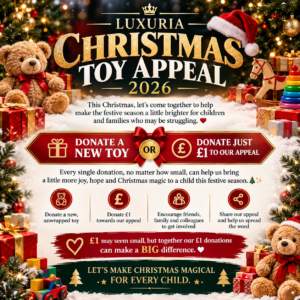 🎄LUXURIA CHRISTMAS TOY APPEAL 2026 🧸🎅🏼🎁🧩♥️